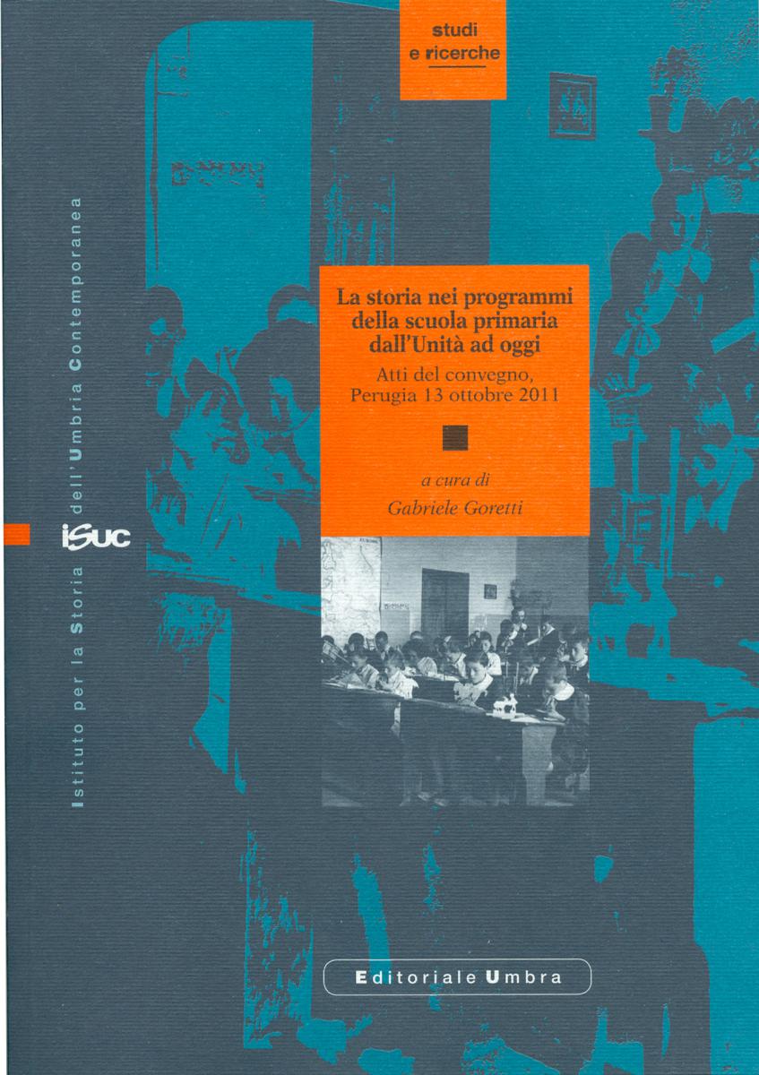 La storia nei programmi della scuola primaria dall'Unità ad oggi