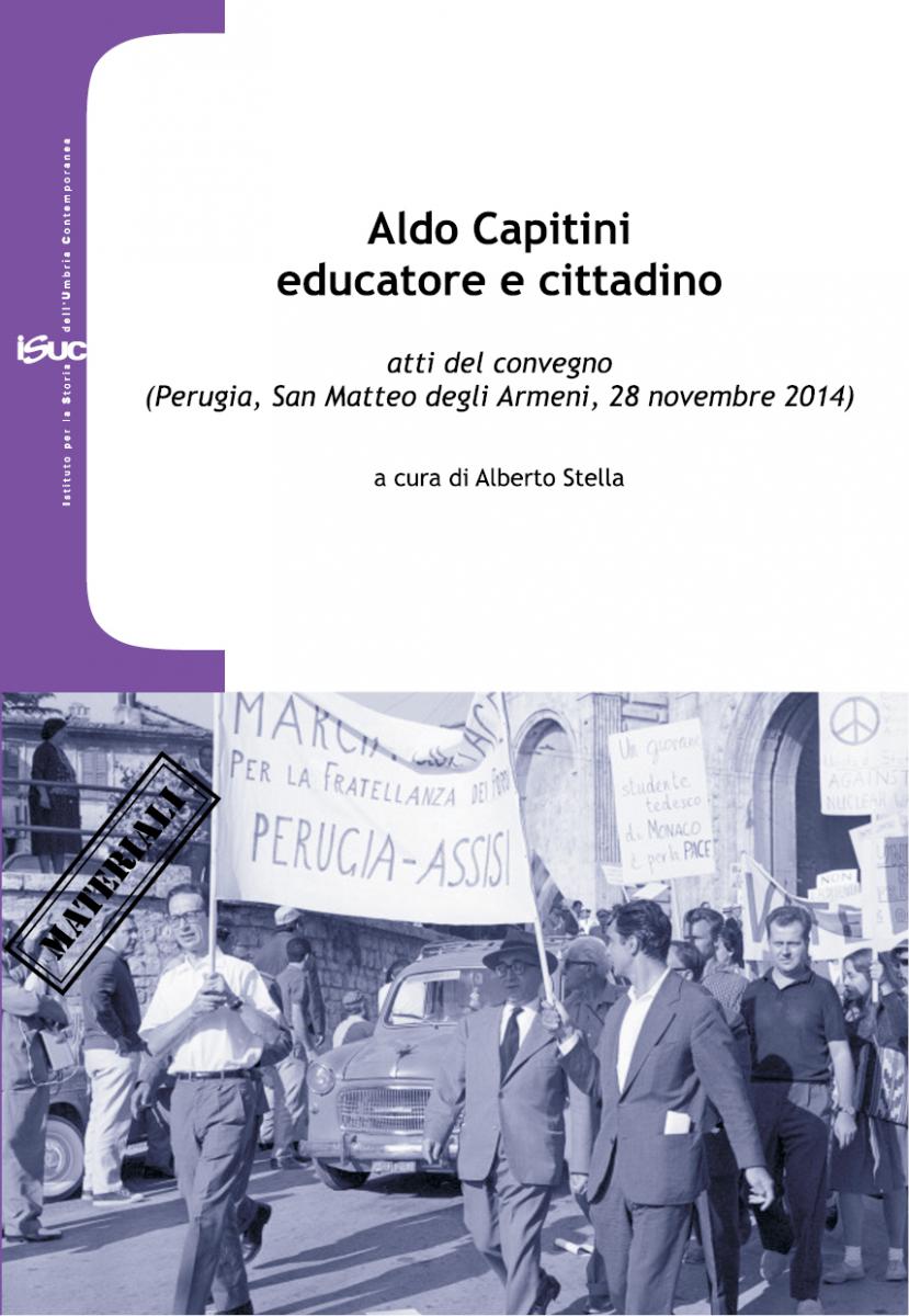 Aldo Capitini educatore e cittadino