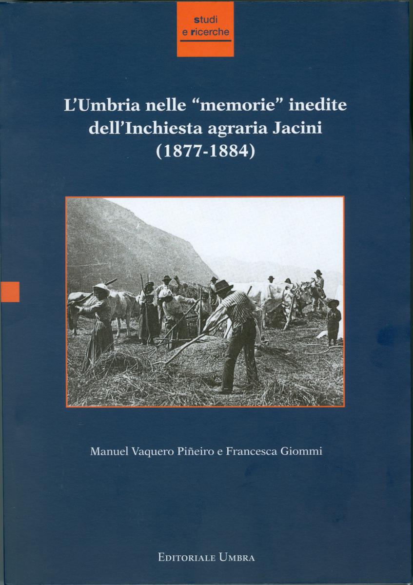 L'Umbria nelle memorie inedite dell'Inchiesta agraria Jacini