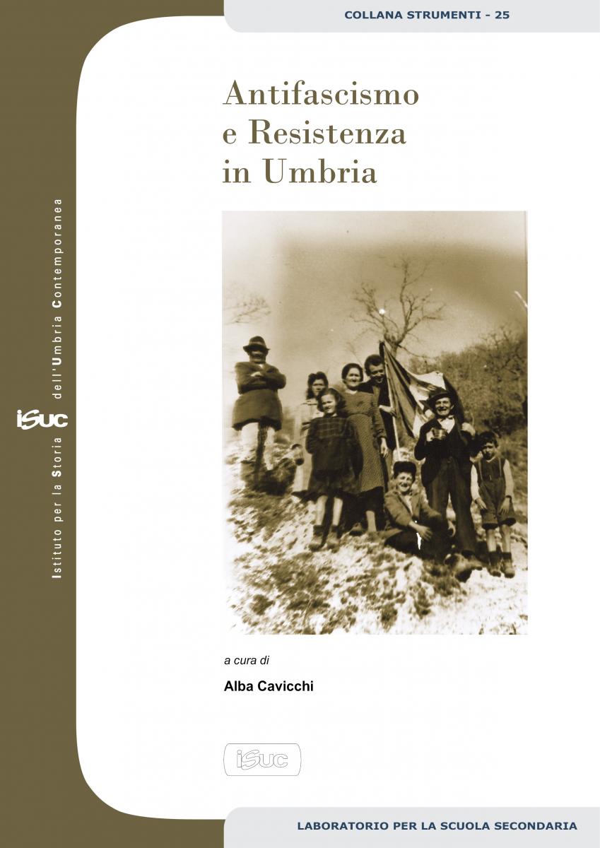 Antifascismo e Resistenza in Umbra