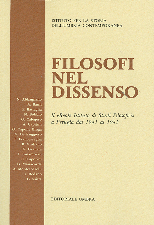 copertina volume Edoardo Mirri, Lino Conti (a cura di), Filosofi nel dissenso. Il “Reale Istituto di Studi Filosofica” a Perugia dal 1941 al 1943