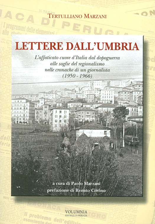 copertina volume Tertulliano Marzani, Lettere dall’Umbria, a cura di Paolo Marzani, Volumnia, Perugia 2006, 840 pp.