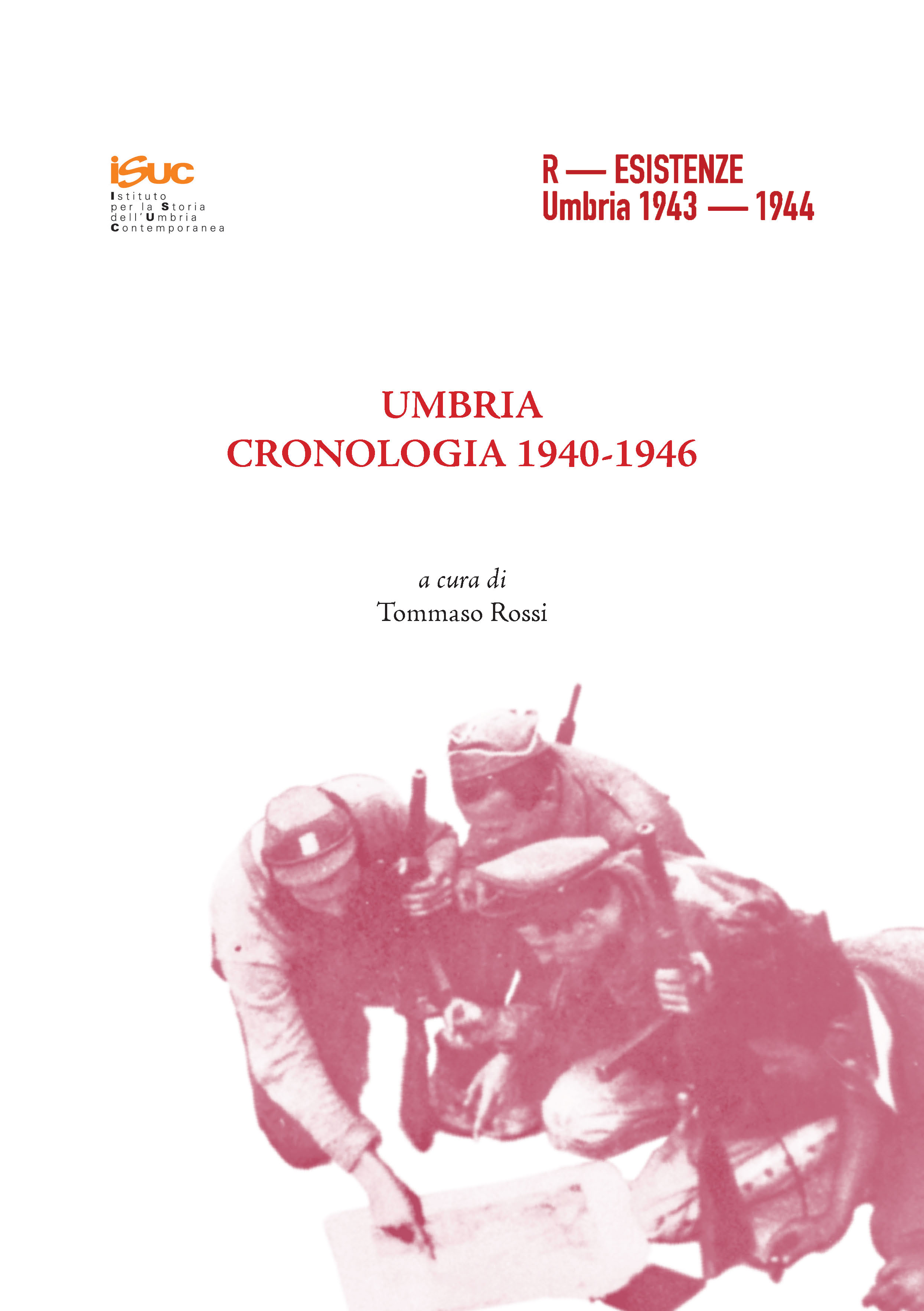 copertina del dossier di Tommaso Rossi Umbria Cronologia 1940-1946