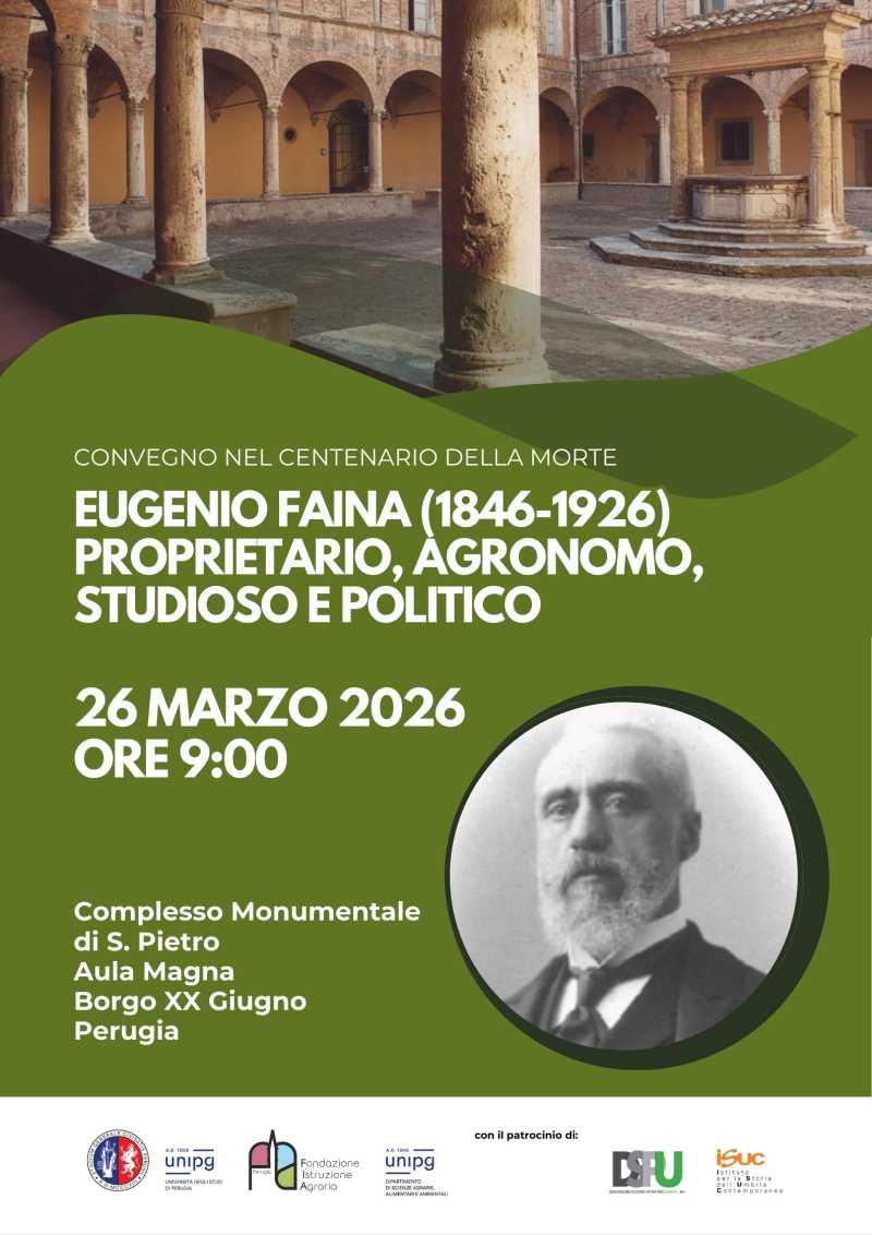 convegno "EUGENIO-FAINA proprietario agronomo studioso e politico", Perugia, 26 marzo 2026