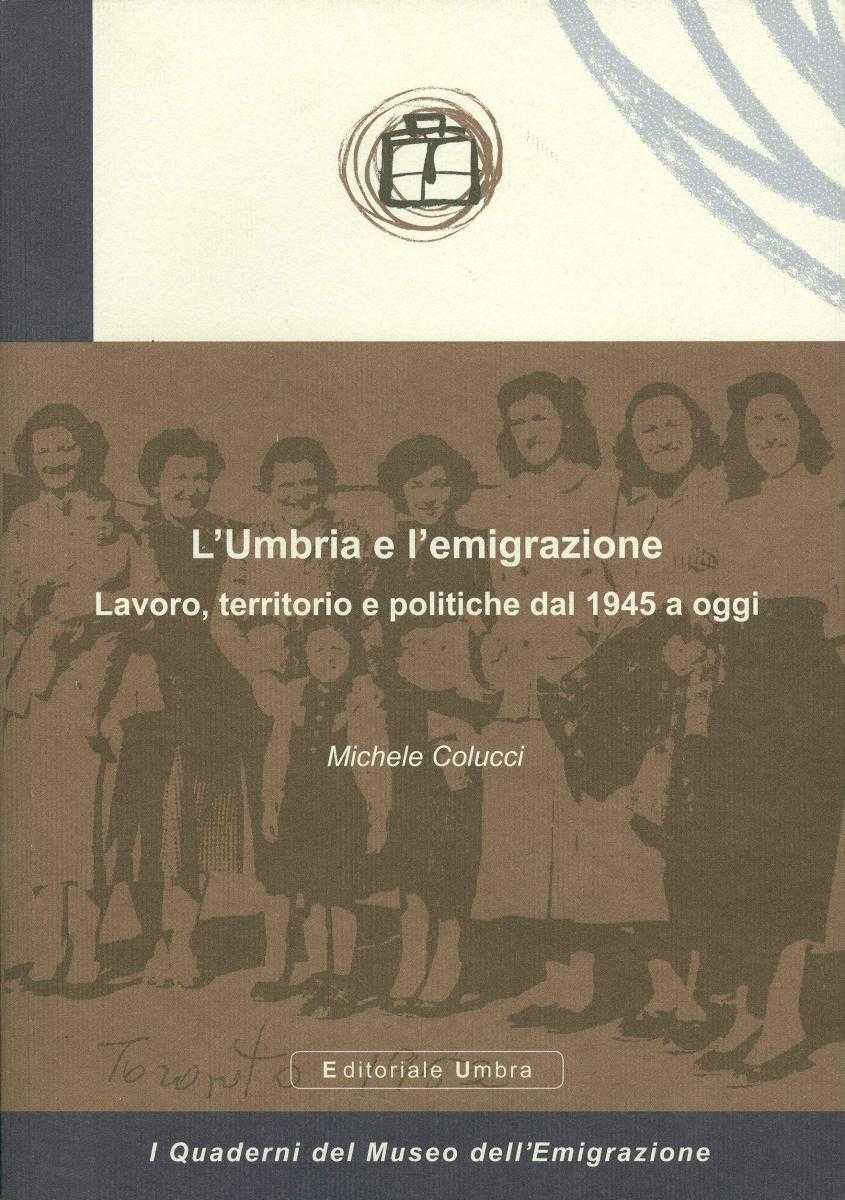 L'Umbria e l'emigrazione