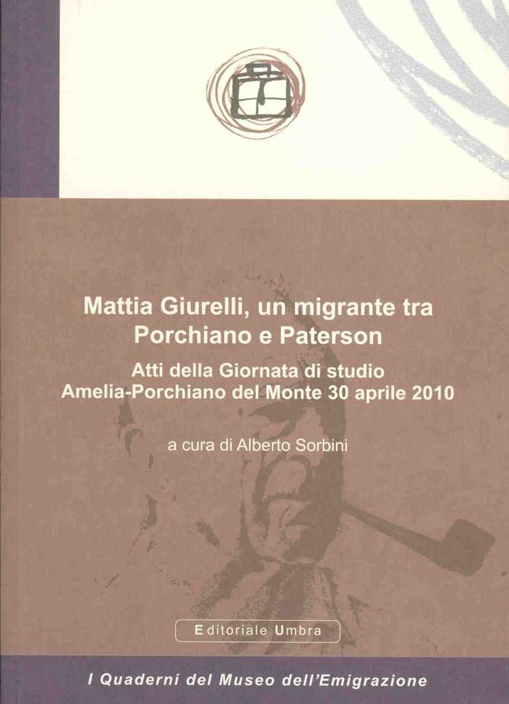Mattia Giurelli, un migrante tra Porchiano e Paterson