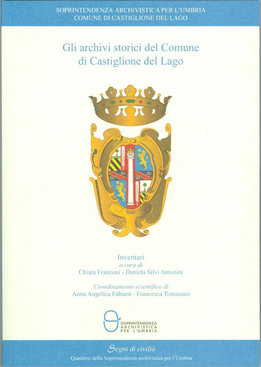 Gli archivi storici del Comune di Castiglione del Lago