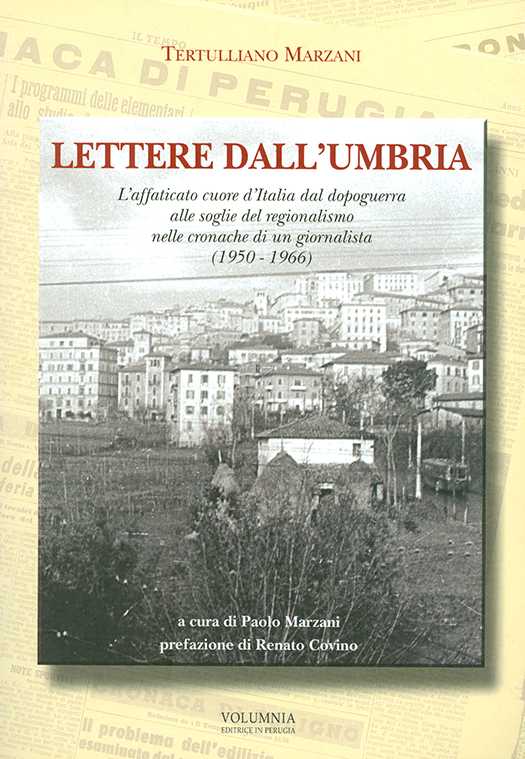 copertina volume Tertulliano Marzani, Lettere dall’Umbria, a cura di Paolo Marzani, Volumnia, Perugia 2006, 840 pp.