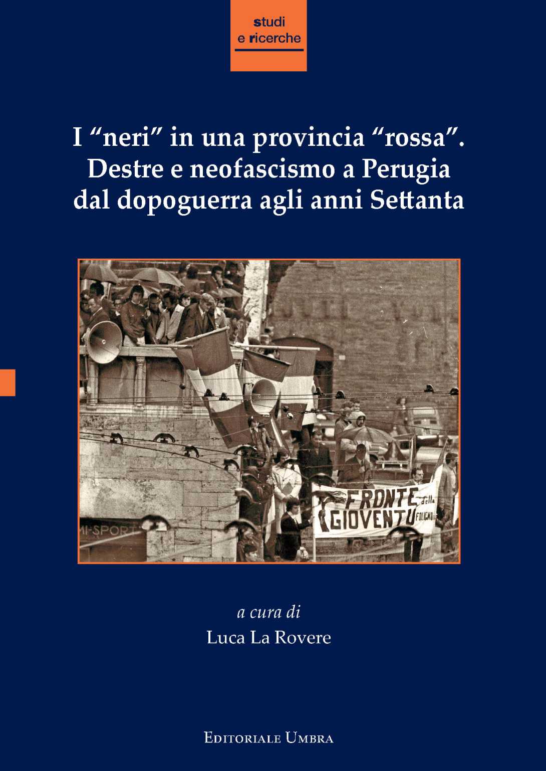 copertina del volume a cura di Luca LA ROVERE I neri in una provincia rossa